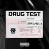 About Drug Test Song