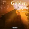 About Golden Days Song