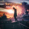 About Nangi Damak Song