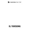 About El Tudesong Song