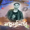 About Madhumalita Song