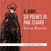 Six Poèmes de Paul Éluard: Tout disparut