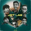 About Jet Lag Song