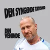 About Din Veninde Song