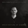 The Melancholy Architecture of Storms