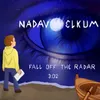 Fall off the Radar