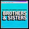 Brothers & Sisters Extended Mix