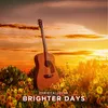 Brighter Days Radio Edit