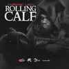 About Rolling Calf Song