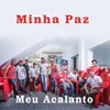 About Minha Paz, Meu Acalanto Song