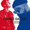 Danke Dafür (feat. Credibil)