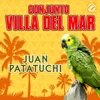 About Juan Patatuchi Song