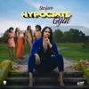 Hypocrite Gyal Radio Edit