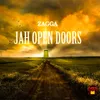About Jah Open Doors Song