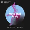 Move That Body Workout Remix 129 BPM