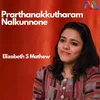 About Prarthanakkutharam Nalkunnone Song