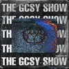 THEGCSYSHOW