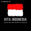 About Kita Indonesia Song