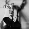 Pena Muk Lai