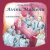 About Avinu Malkenu Song
