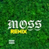 About Moss Remix Song
