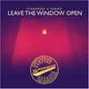 Leave the Window Open Extended Mix