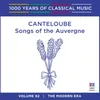 Songs of the Auvergne: Lou diziou bé (They Did Say) - Book V, No. 8