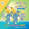 Good Morning: Bananas in Pyjamas Theme / Humpty Dumpty / Here We Go Round the Mulberry Bush