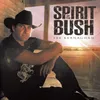 Spirit of the Bush (Reprise) [Remastered 2017]