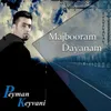 Majbooram Dayanam