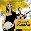 About São Coisas Nossas Song