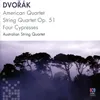 12 Cypresses for String Quartet, B 152: I. I know that on my love to thee (Moderato)