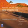 Journey to Horseshoe Bend: Cantata for actors, singers, choruses and orchestra: Scene 1 (Hermannsburg)