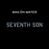About Seventh Son Song