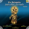 About Elu Belagaitu Song