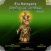 About Elu Narayana Song