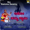About Iko Namma Swamy Song