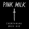 About Everything Must Die Song