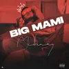 Big Mami