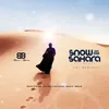 Snow on the Sahara Dirty Disco & Matt Consola Space City Remix