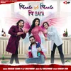 About Peete Peete P Gaya Song