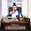About Money Ambassador Song