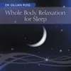 About Whole Body Relaxation for Sleep Song