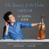 Out Of Peking Opera - Violin & Orchestra Version