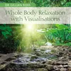 Whole Body Relaxation with Visualisations