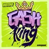 Gash King The Partysquad Remix