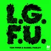 L.G.F.U. Nom De Strip Remix