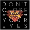 About Don't Close Your Eyes Song
