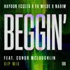 Beggin' VIP Extended Mix