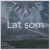 About Lat som Song